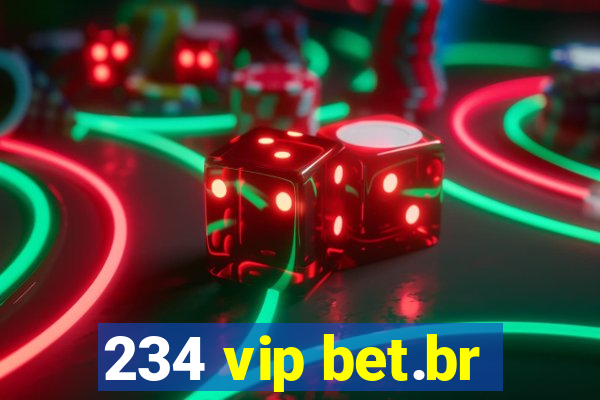 234 vip bet.br